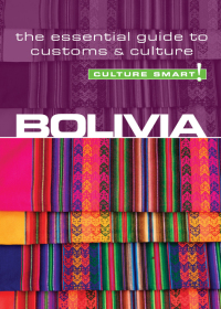 Imagen de portada: Bolivia - Culture Smart! 1st edition 9781857334852