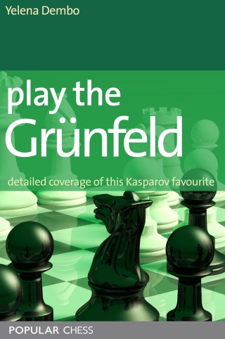 Cover image: Play the Grunfeld 9781857445213