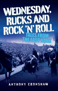 Cover image: Wednesday, Rucks and Rock 'n' Roll 9781843587590