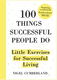 Cover image: 100 Things Successful People Do 9781857886627