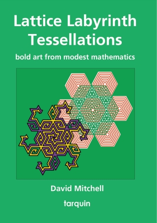 Cover image: Lattice Labyrinth Tessellations 9781907550850