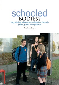 Cover image: Schooled Bodies? 1st edition