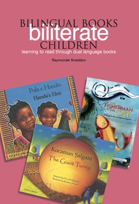صورة الغلاف: Bilingual Books - Biliterate Children 1st edition
