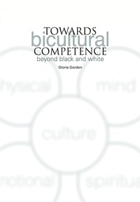 صورة الغلاف: Towards Bicultural Competence 1st edition
