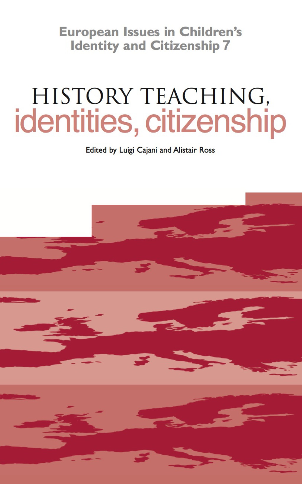 History Teaching, Identities, Citizenship 1st Edition