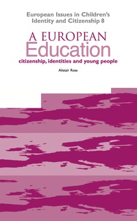 Cover image: A European Education 1st edition