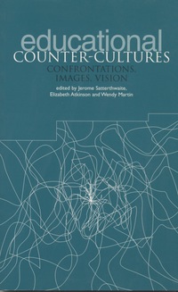 Cover image: Educational Counter-Cultures 1st edition