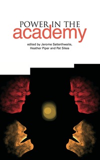 表紙画像: Power in the Academy 1st edition