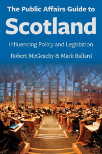 Cover image: The Public Affairs Guide to Scotland 1st edition 9781860571268