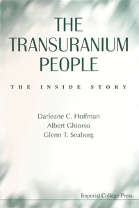 Cover image: TRANSURANIUM PEOPLE, THE 9781860940873