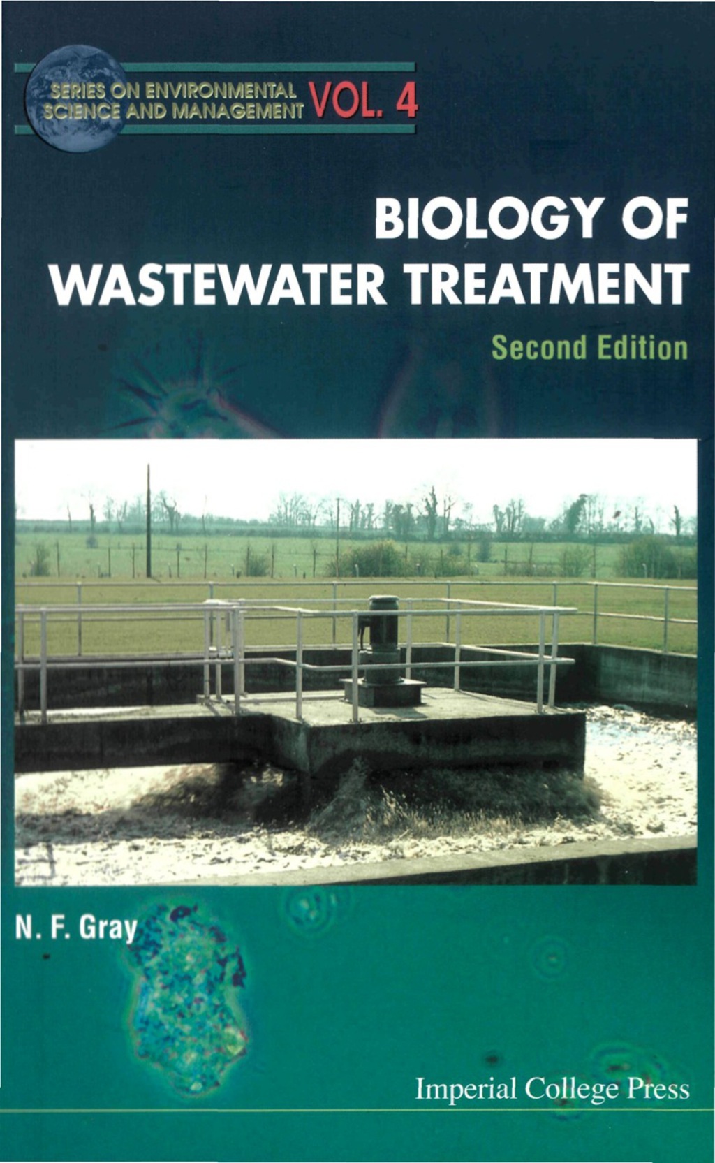 BIOLOGY OF WASTEWATER TREAT…(2ED) (V4) 2nd Edition