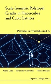 Omslagafbeelding: SCALE-ISOMETRIC POLYTOPAL GRAPHS IN HYP. 9781860944215