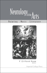 Cover image: NEUROLOGY OF THE ARTS 9781860943683