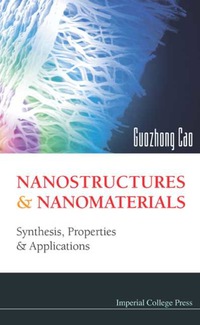 Omslagafbeelding: NANOSTRUCTURES & NANOMATERIALS 9781860944154