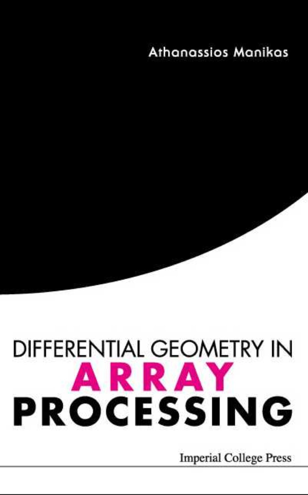 DIFFERENTIAL GEOMETRY IN ARRAY PROCESSIN