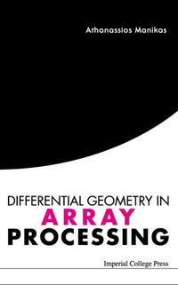 Titelbild: DIFFERENTIAL GEOMETRY IN ARRAY PROCESSIN 9781860944222
