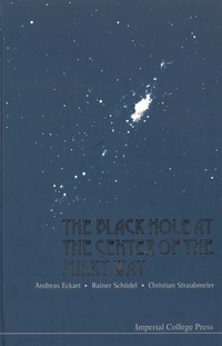 Titelbild: BLACK HOLE AT THE CENTER OF THE MILKY... 9781860945670