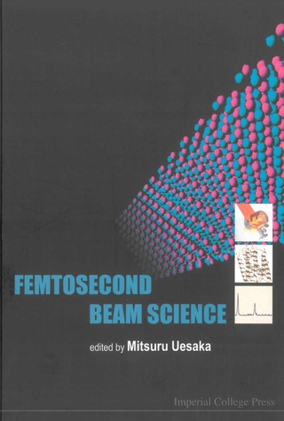 Cover image: FEMTOSECOND BEAM SCIENCE 9781860943430