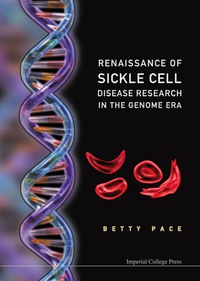 表紙画像: RENAISSANCE OF SICKLE CELL DISEASE RES.. 9781860946455