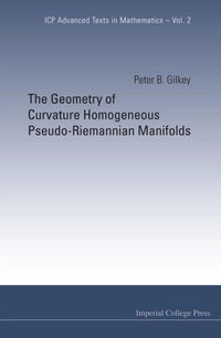 Cover image: GEOMETRY OF CURVATURE HOMOGENEOUS...(V2) 9781860947858