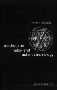 Cover image: METHODS IN HELLO-AND ASTEROSEISMOLOGY 9781860947551