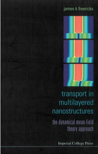 Cover image: TRANSPORT IN MULTILAYERED NANOSTRUCTURES 9781860947056