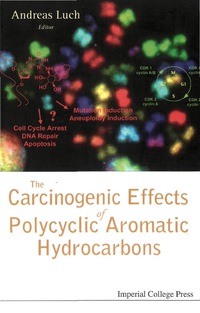 Cover image: CARCINOGENIC EFFECTS OF POLYCYCLIC ARO.. 9781860944178