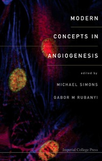 Cover image: MODERN CONCEPTS IN ANGIOGENESIS 9781860947636