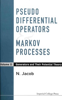 表紙画像: PSEUDO DIFF OPERATOR & MARKOV PROC..(V2) 9781860943249