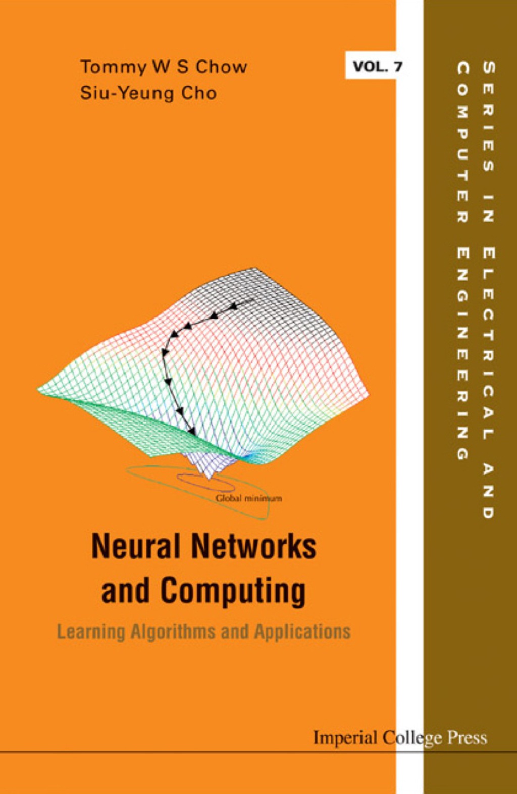 NEURAL NETWORKS & COMP [W/ CD] Learning Algorithms and Applications