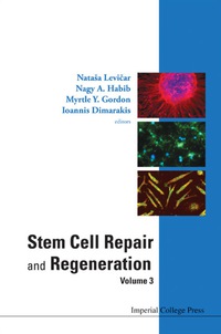 Cover image: STEM CELL REPAIR & REGENERATION V3 9781860949807