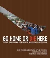 Cover image: Go Home or Die Here 9781868144877