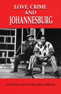 Cover image: Love, Crime and Johannesburg 9781868143542