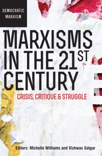 Cover image: Marxisms in the 21st Century 1st edition 9781868147533