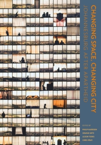 Cover image: Changing Space, Changing City 9781868147656