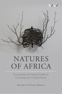 Cover image: Natures of Africa 9781868149131