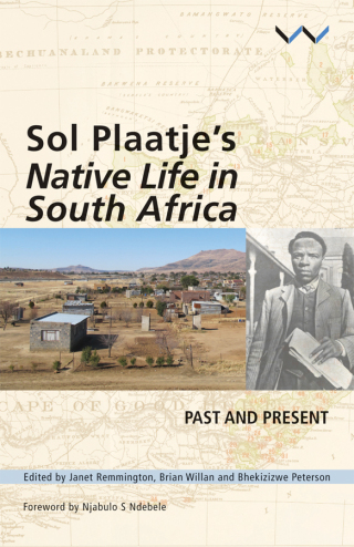 Imagen de portada: Sol Plaatje's Native Life in South Africa 9781868149810