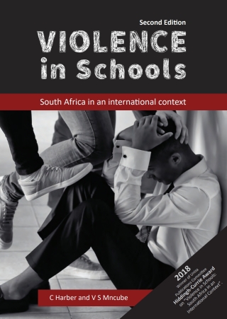 Cover image: Violence in Schools: South Africa in an International Context 2nd edition 9781868888344