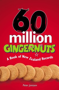 Cover image: 60 Million Gingernuts 9781869712884