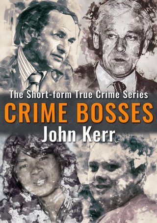 Cover image: Crime Bosses 9781875703302
