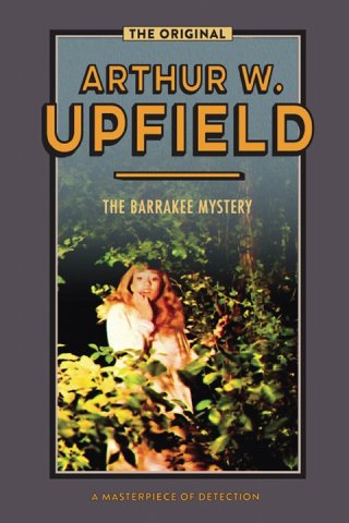 表紙画像: The Barrakee Mystery 9781925416404