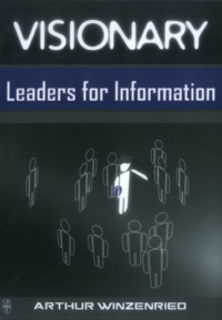 Imagen de portada: Visionary Leaders for Information 9781876938857