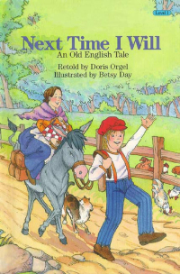 Cover image: Next Time I Will: An Old English Tale 9781876965051