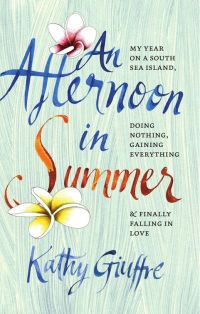 Cover image: An Afternoon in Summer 9780958291682