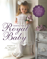 Omslagafbeelding: Sewing for a Royal Baby 9781878048813