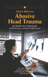 صورة الغلاف: Abusive Head Trauma Quick Reference 9781878060570