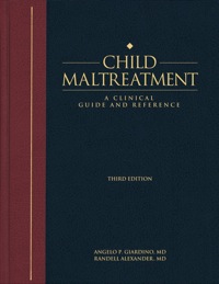 Cover image: Child Maltreatment 3e, Volume 1 3rd edition 9781878060556