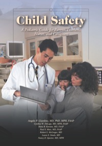 Cover image: Child Safety: A Pediatric Guide for Parents, Teachers, Nurses, and Caregivers 9781878060679