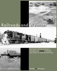 Cover image: Railroads and Weather 9781878220738