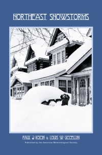 Immagine di copertina: Northeast Snowstorms 1st edition 9781878220646